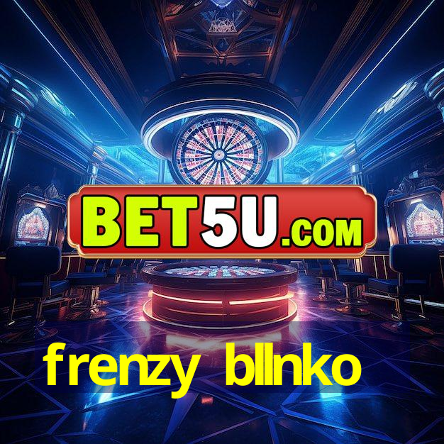 frenzy bllnko