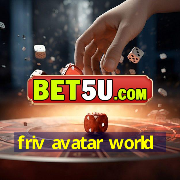 friv avatar world