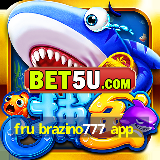 fru brazino777 app