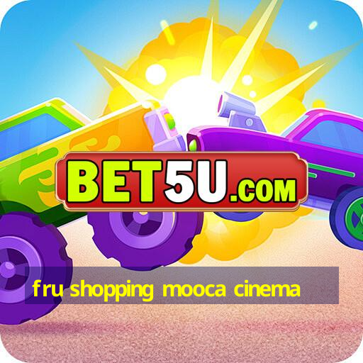 fru shopping mooca cinema