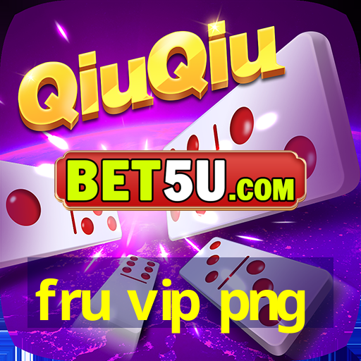 fru vip png