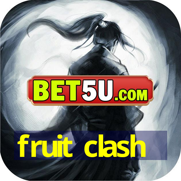 fruit clash