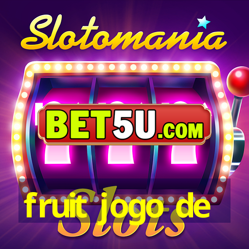 fruit jogo de