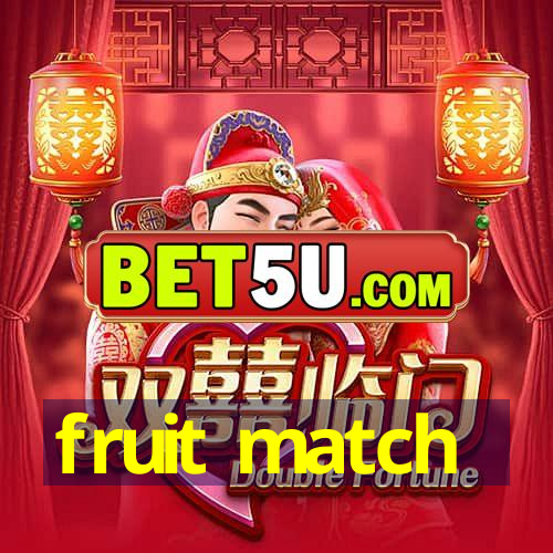 fruit match