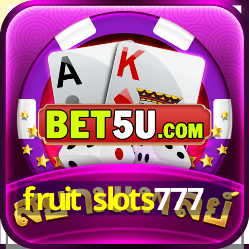 fruit slots777