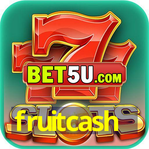 fruitcash