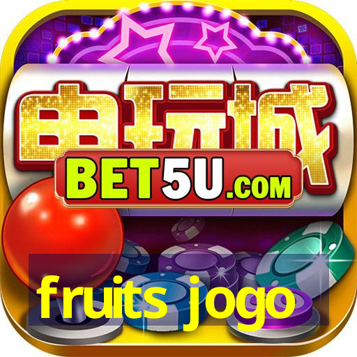 fruits jogo