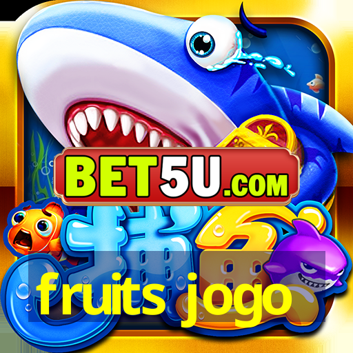 fruits jogo