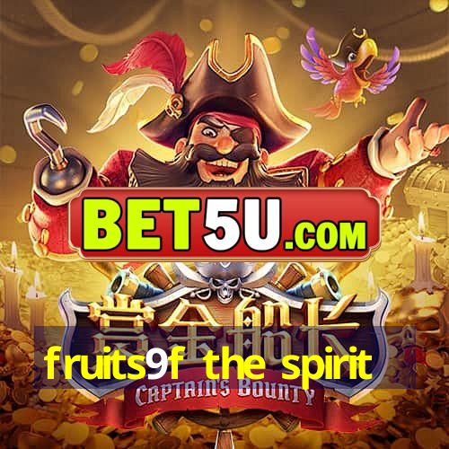 fruits9f the spirit