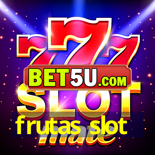 frutas slot