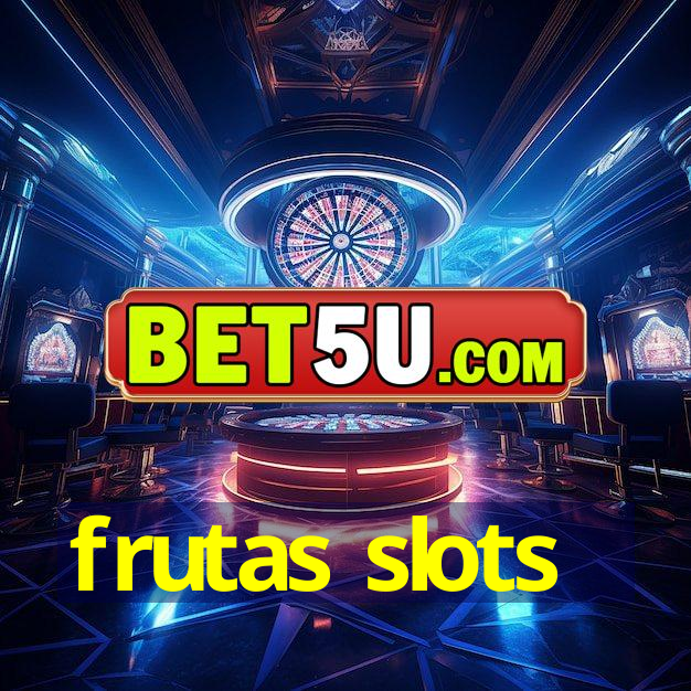 frutas slots