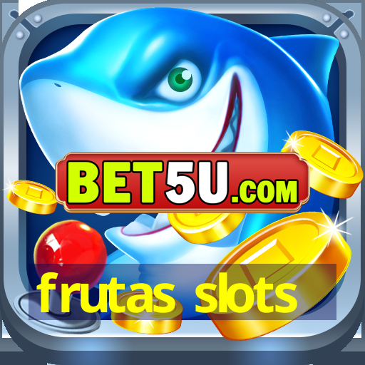 frutas slots