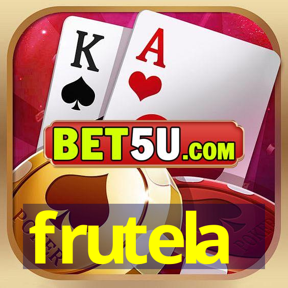 frutela