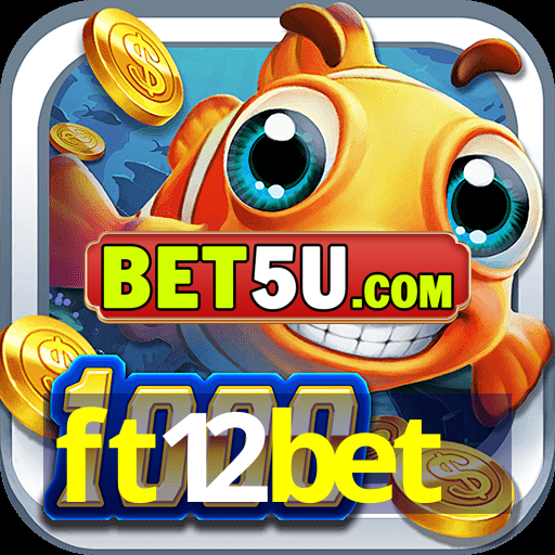 ft12bet