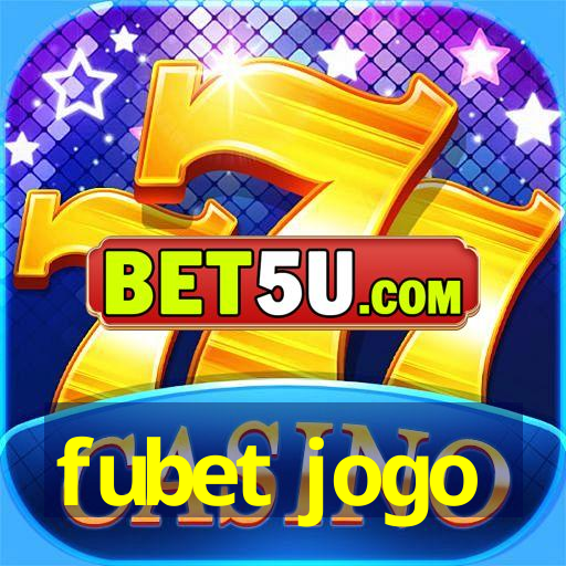 fubet jogo