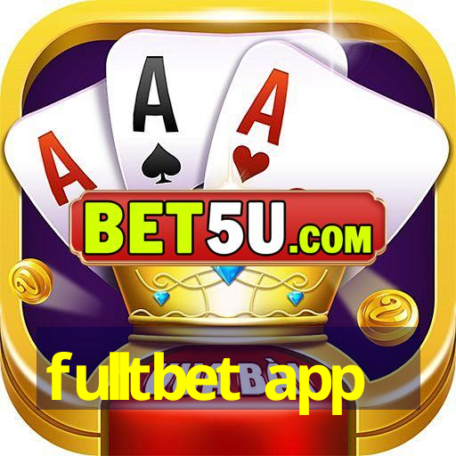 fulltbet app