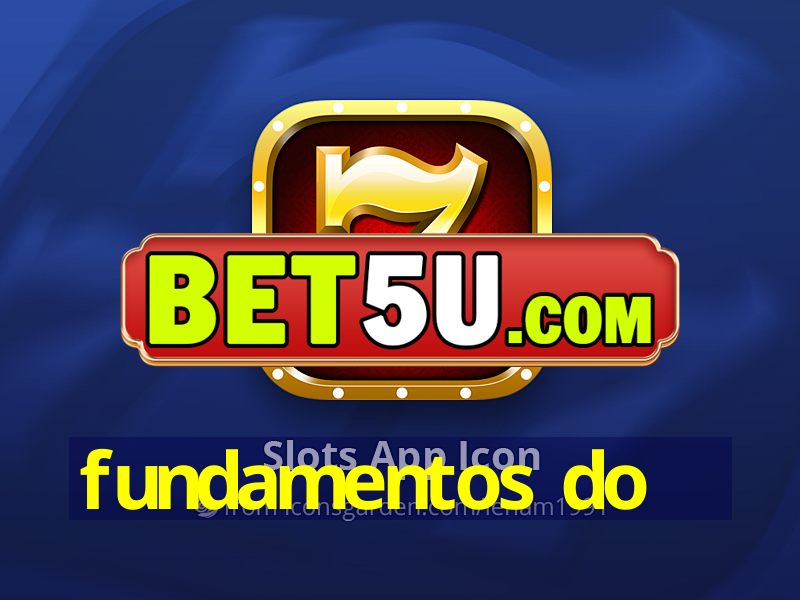 fundamentos do