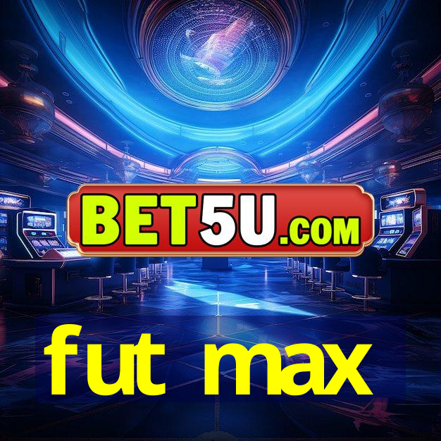 fut max