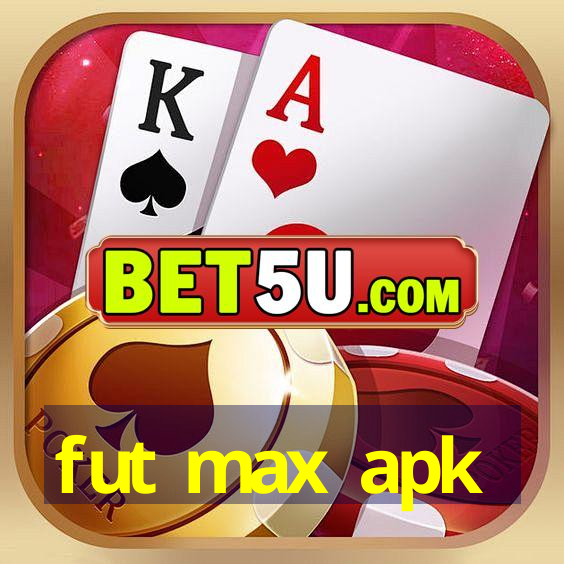 fut max apk