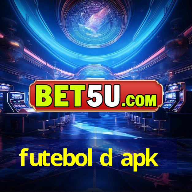 futebol d apk