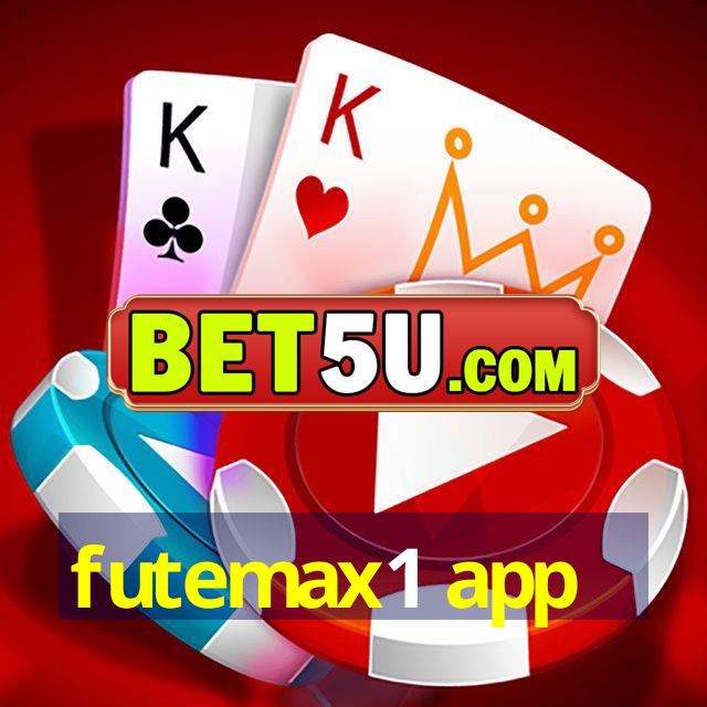 futemax1 app