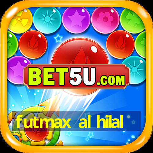 futmax al hilal