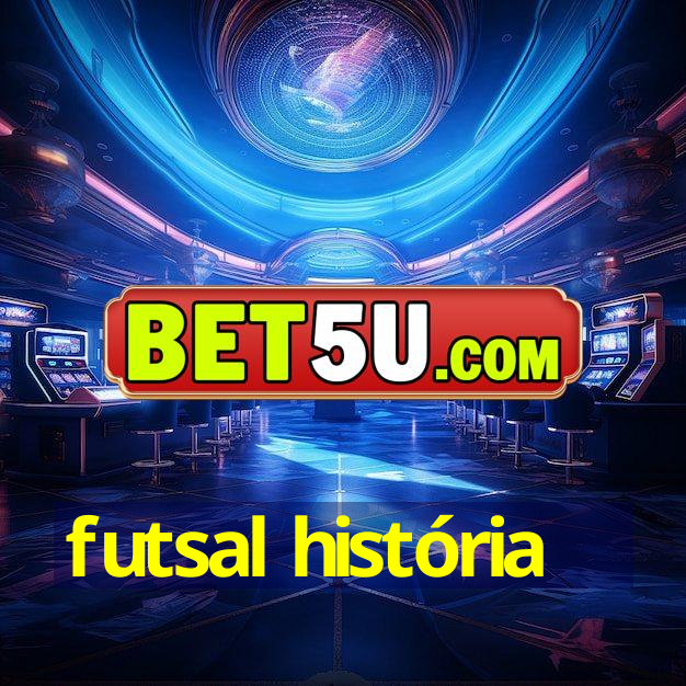 futsal história