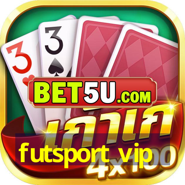 futsport vip