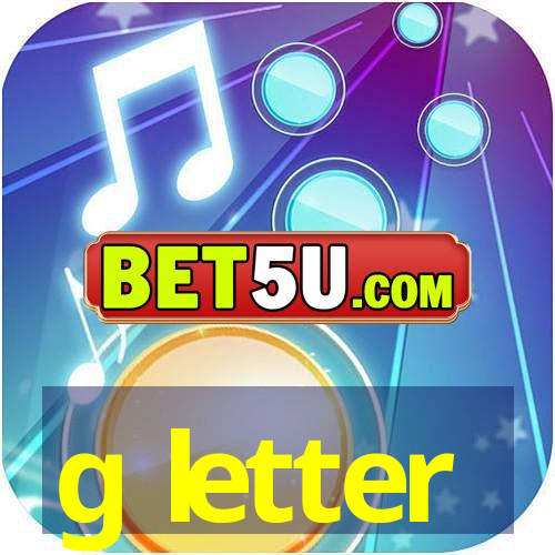 g letter