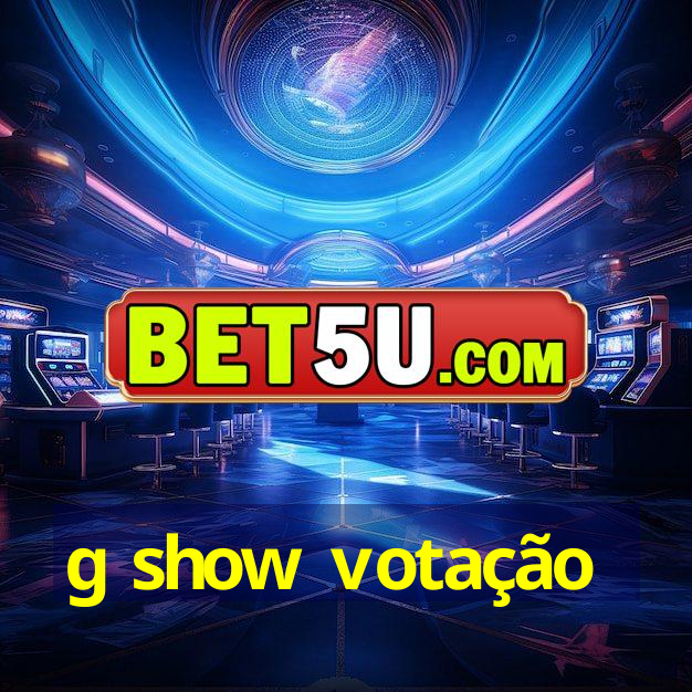 g show votação