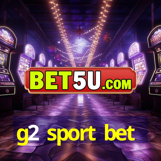 g2 sport bet