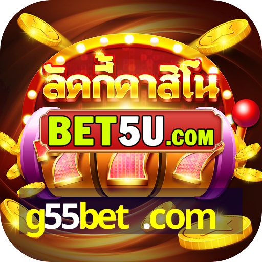 g55bet .com