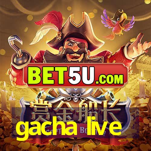 gacha live