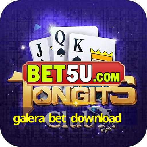 galera bet download