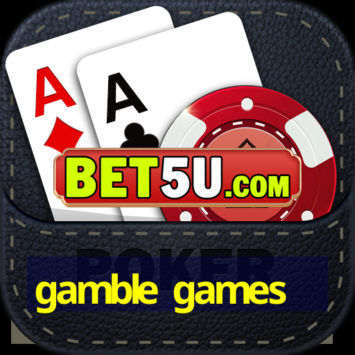 gamble games