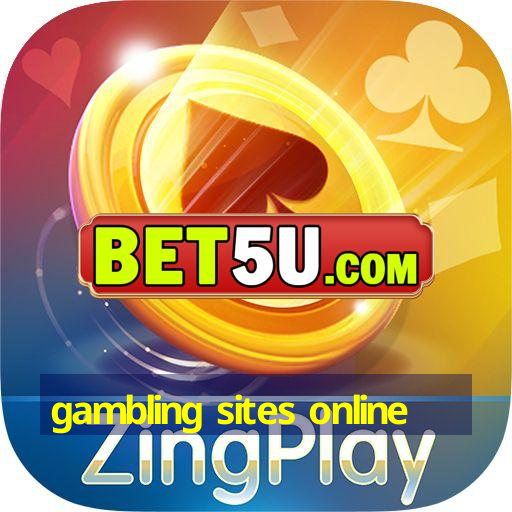 gambling sites online