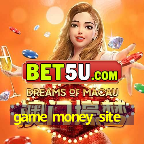 game money site