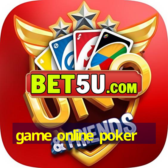 game online poker