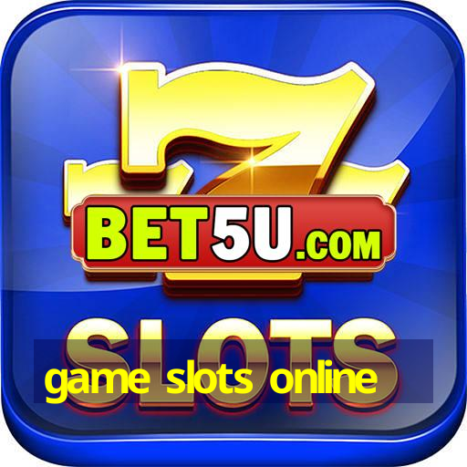 game slots online