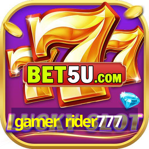 gamer rider777