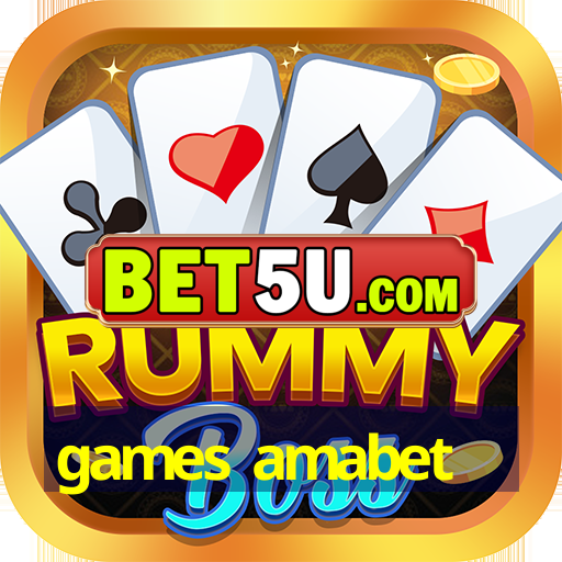 games amabet