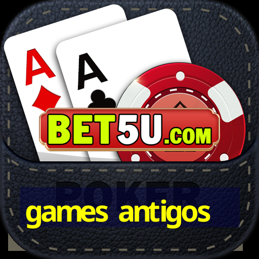 games antigos