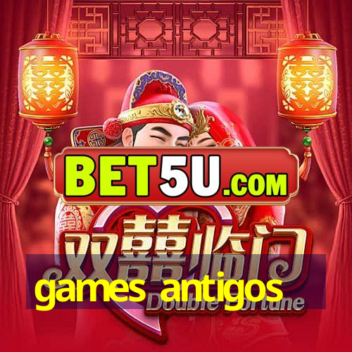 games antigos