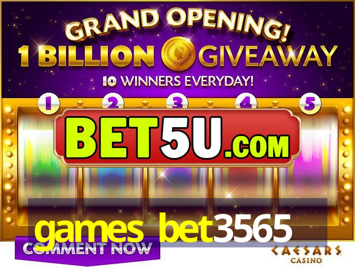 games bet3565