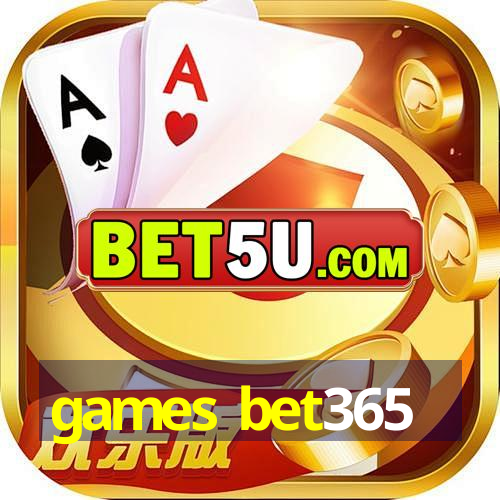 games bet365