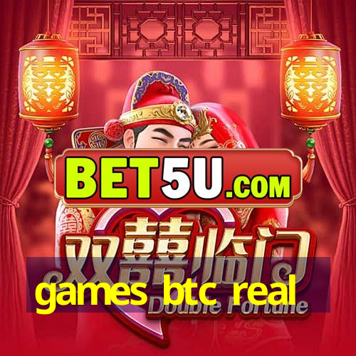 games btc real