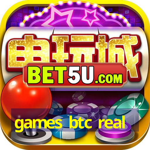 games btc real