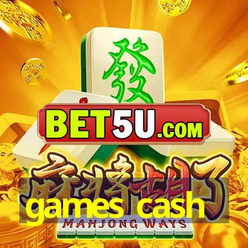 games cash