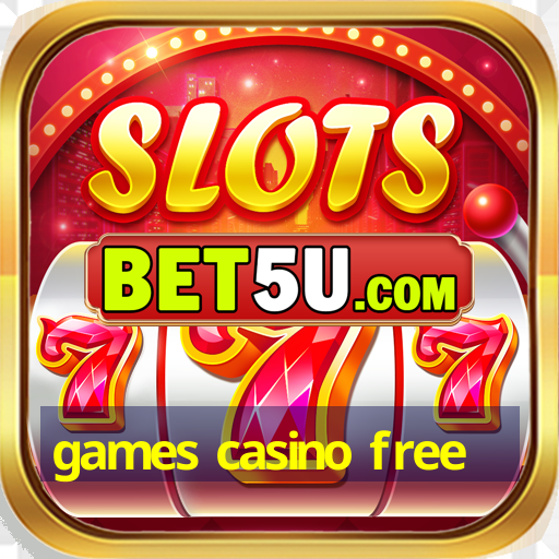 games casino free