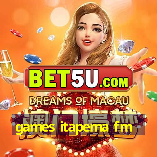 games itapema fm